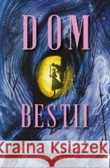 Dom Bestii Michelle Wong 9788368692358 Poznańskie - książka