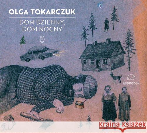 Dom dzienny, dom nocny audiobook Tokarczuk Olga 9788308073599 Literackie - książka