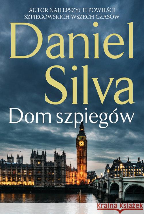 Dom szpiegów Silva Daniel 9788327632685 HarperCollins Polska - książka