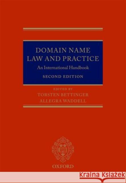 Domain Name Law and Practice: An International Handbook Bettinger, Torsten 9780199663163 Oxford University Press - książka