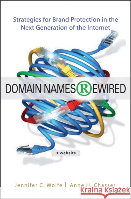 Domain Names Rewired Wolfe, Jennifer C. 9781118312629  - książka