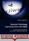 Domain Ontology Learning from the Web David Snchez 9783836470698 VDM Verlag