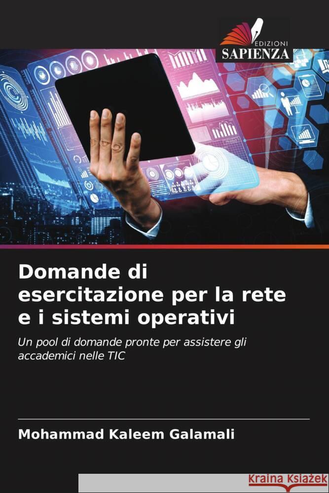 Domande di esercitazione per la rete e i sistemi operativi Galamali, Mohammad Kaleem 9786208647582 Edizioni Sapienza - książka