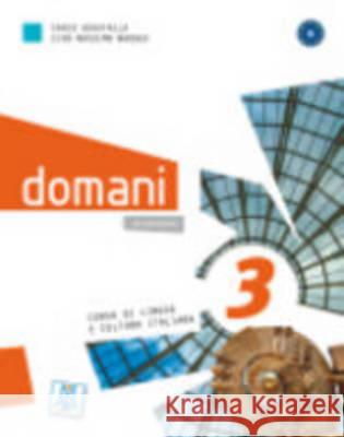 Domani 3 + audio online Carlo Guastalla 9788861822719 Alma Edizioni - książka