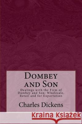 Dombey and Son Charles Dickens Taylor Anderson 9781974681181 Createspace Independent Publishing Platform - książka