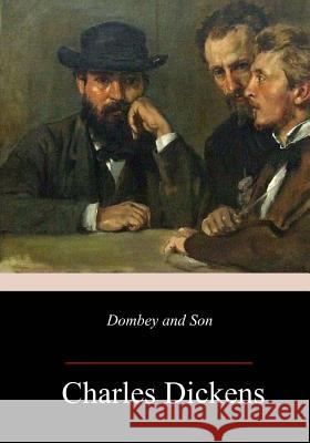 Dombey and Son Charles Dickens 9781987584950 Createspace Independent Publishing Platform - książka