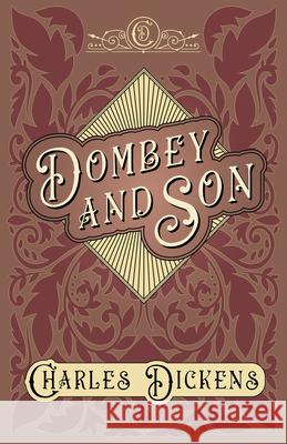 Dombey and Son: With Appreciations and Criticisms By G. K. Chesterton Dickens, Charles 9781528716765 Read & Co. Books - książka