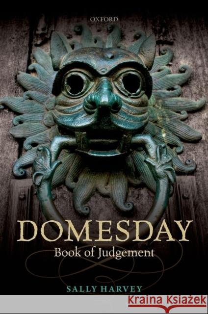 Domesday: Book of Judgement Harvey, Sally 9780199669783 Oxford University Press, USA - książka