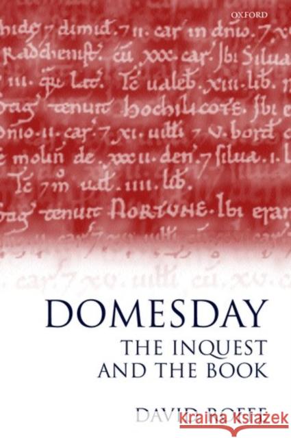 Domesday: The Inquest and the Book Roffe, David 9780198208471 Oxford University Press, USA - książka