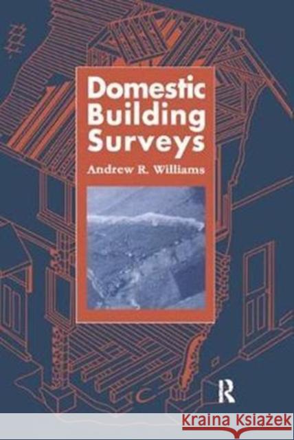 Domestic Building Surveys Andrew Williams 9781138408920 Routledge - książka