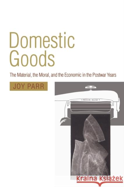Domestic Goods  9780802079473 University of Toronto Press - książka