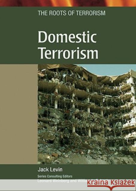 Domestic Terrorism Jack Levin 9780791086834 Chelsea House Publications - książka
