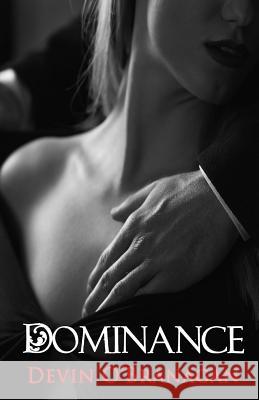 Dominance: An Erotic Romance Devin O'Branagan 9781519599872 Createspace Independent Publishing Platform - książka