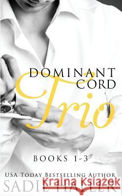 Dominant Cord Trio Sadie Haller 9780995981102 Qtp - książka