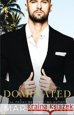 Dominated Marni Mann   9798987106051 Mann Publishing LLC - książka