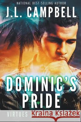 Dominic's Pride J L Campbell 9789768307132 J.L. Campbell - książka
