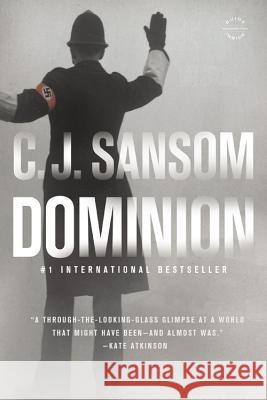 Dominion C. J. Sansom 9780316254946 Mulholland Books - książka