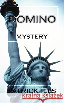 Domino Patrick D. Iles 9781534772915 Createspace Independent Publishing Platform - książka