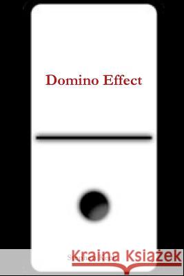 Domino Effect Stephen Keck 9781329686649 Lulu.com - książka