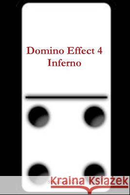 Domino Effect 4 Inferno Stephen Keck 9781329812512 Lulu.com - książka