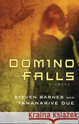 Domino Falls Tananarive Due, Steven Barnes 9781451617023 Atria Books - książka