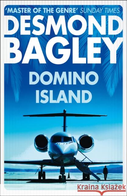 Domino Island: The Unpublished Thriller by the Master of the Genre Desmond Bagley Michael Davies 9780008333041 HarperCollins Publishers - książka