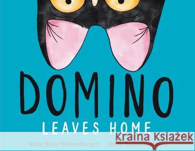 Domino Leaves Home Katie Weisenbarger Rachel Hathaway 9781088061497 Katie Weisenbarger - książka