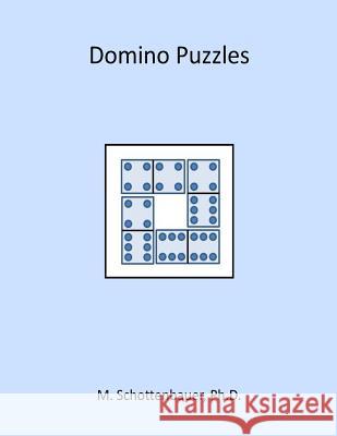 Domino Puzzles M. Schottenbauer 9781499372212 Createspace - książka