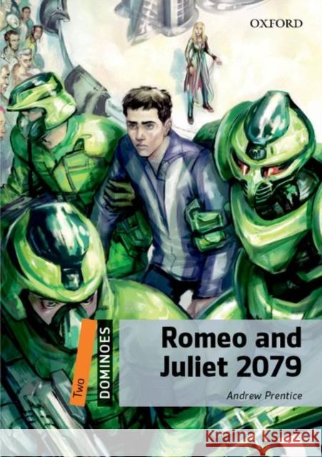 Dominoes 2e 2 Sci Fi Romeo and Juliet 2079 MP3 Pack Prentice 9780194607711 Oxford University Press - książka