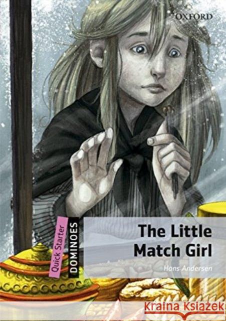 Dominoes 2e Quick Start Little Match Girl MP3 Pack Andersen 9780194639071 Oxford University Press - książka