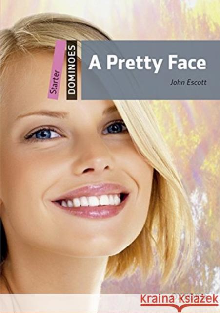 Dominoes 2e Starter a Pretty Face MP3 Pack Escott 9780194639231 Oxford University Press - książka