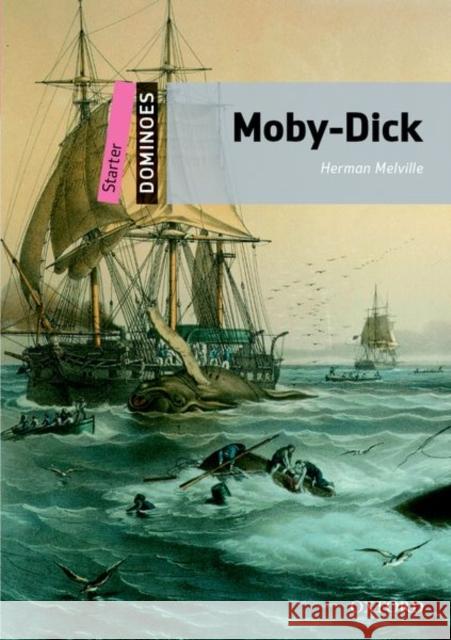 Dominoes: Starter: Moby-Dick    9780194249782 Oxford University Press - książka