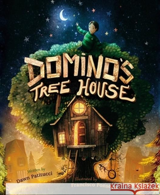 Domino's Tree House Dawn Patitucci Francisco Fonseca 9781546002994 Worthy Kids - książka