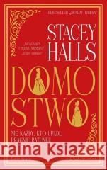 Domostwo Stacey Halls 9788368562408 Świat Książki - książka