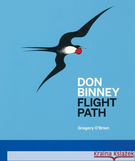 Don Binney: Flight Path  9781869409661 Auckland University Press - książka