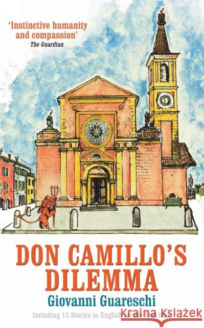 Don Camillo's Dilemma: No. 6 in the Don Camillo Series Giovanni Guareschi, Piers Dudgeon 9781900064477 Pilot Productions Ltd - książka