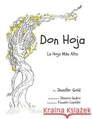 Don Hoja Jennifer Gold Jessica Gadra Fausto Castillo 9781950006106 Buffalo Arts Publishing - książka