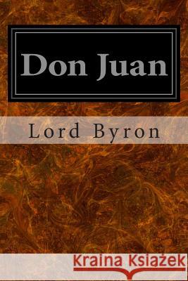 Don Juan Lord George Gordon Byron 9781496015693 Createspace - książka