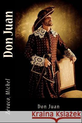 Don Juan Zevaco Michel Sir Angels 9781548146788 Createspace Independent Publishing Platform - książka