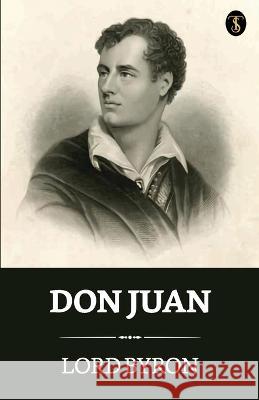 Don Juan Lord George Gordon Byron, 1788-   9789355849977 True Sign Publishing House - książka