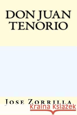 Don Juan Tenorio Jose Zorrilla 9781975831585 Createspace Independent Publishing Platform - książka