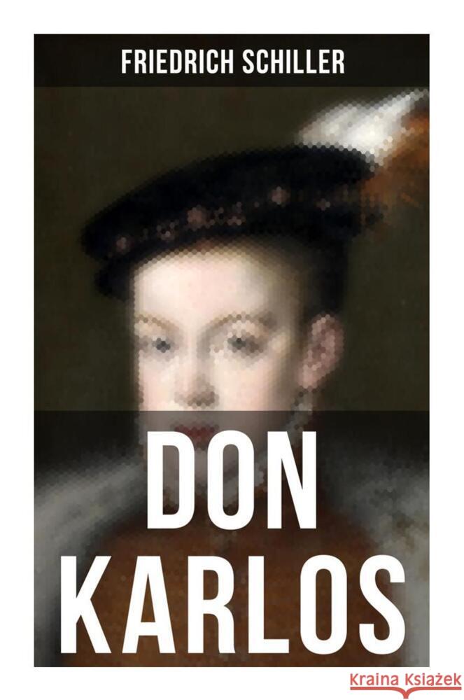 Don Karlos Schiller, Friedrich 9788027252244 Musaicum Books - książka
