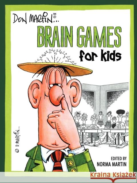 Don Martin Brain Games For Kids Don Martin 9781434328502 AuthorHouse - książka