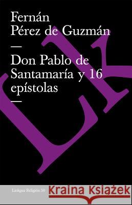 Don Pablo de Santamara Y 16 Epstolas Fernan Pere 9788496428232 Linkgua - książka