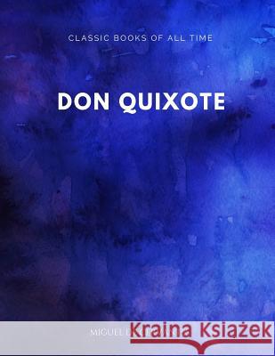 Don Quixote Miguel De Cervantes 9781547172092 Createspace Independent Publishing Platform - książka