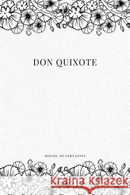 Don Quixote Miguel De Cervantes 9781979211246 Createspace Independent Publishing Platform - książka