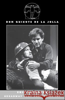 Don Quixote de la Jolla Eric Overmyer 9780881451092 Broadway Play Publishing Inc - książka