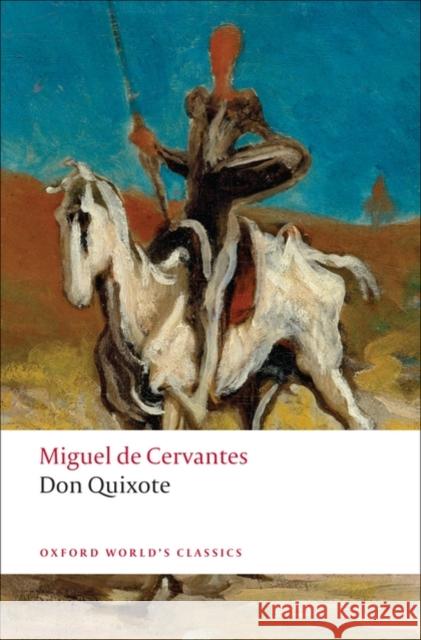 Don Quixote de la Mancha Miguel Cervantes 9780199537891 Oxford University Press - książka