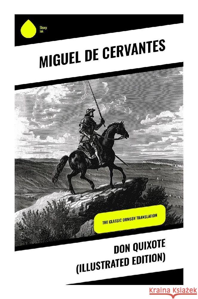 Don Quixote (Illustrated Edition) Cervantes, Miguel de 9788028371630 Sharp Ink - książka