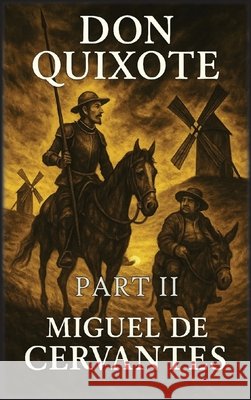 Don Quixote: Part 2 De Cervantes, Miguel, Autri Books 9798869075475 Autri Books - książka